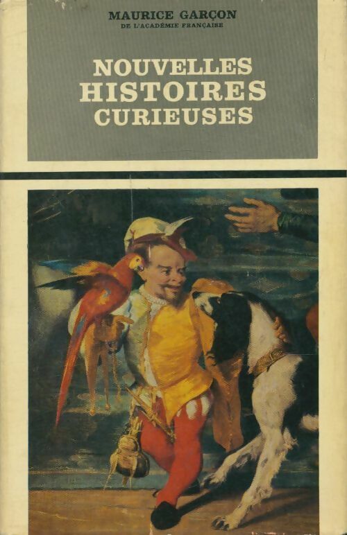 Livrenpoche : Nouvelles histoires curieuses - Maurice Garçon - Livre