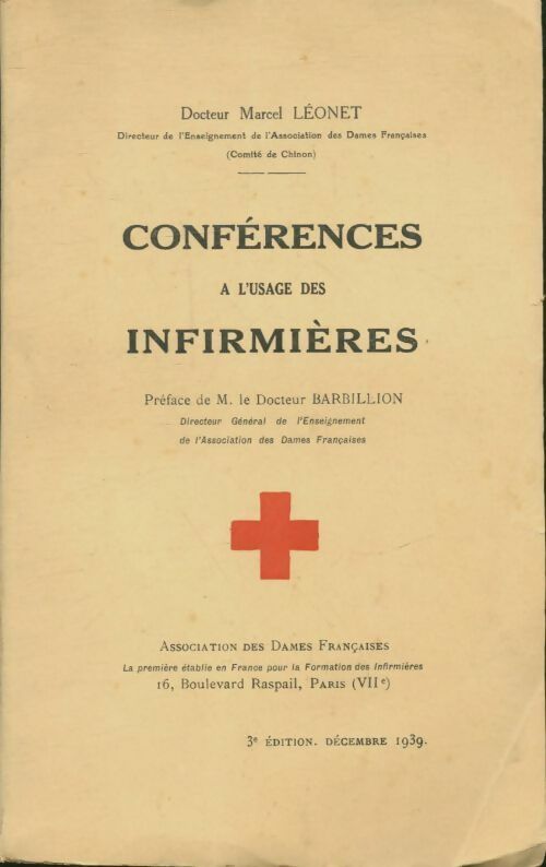 Livrenpoche : Conférences à l'usage des infirmières - Marcel Léonet - Livre