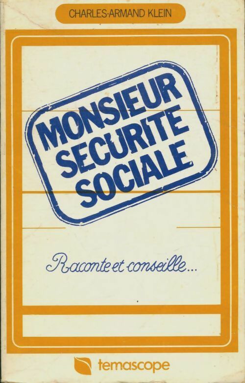 Livrenpoche : Monsieur sécurité sociale - Charles-Armand Klein - Livre