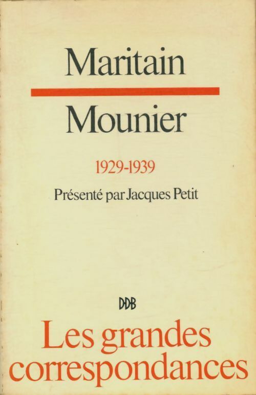 Livrenpoche : Les grandes correspondances - Jacques Maritain - Livre