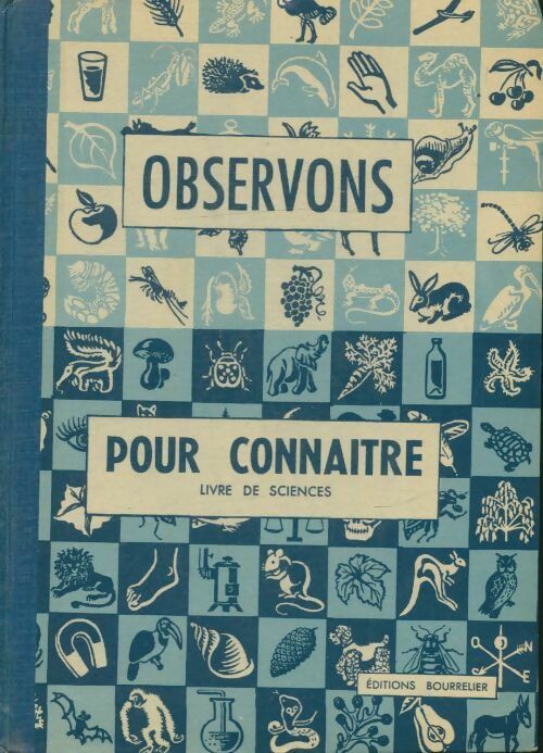 Livrenpoche : Observons pour connaître CM - E. Goumy - Livre