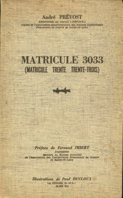Livrenpoche : Matricule 3033 - André Prevost - Livre