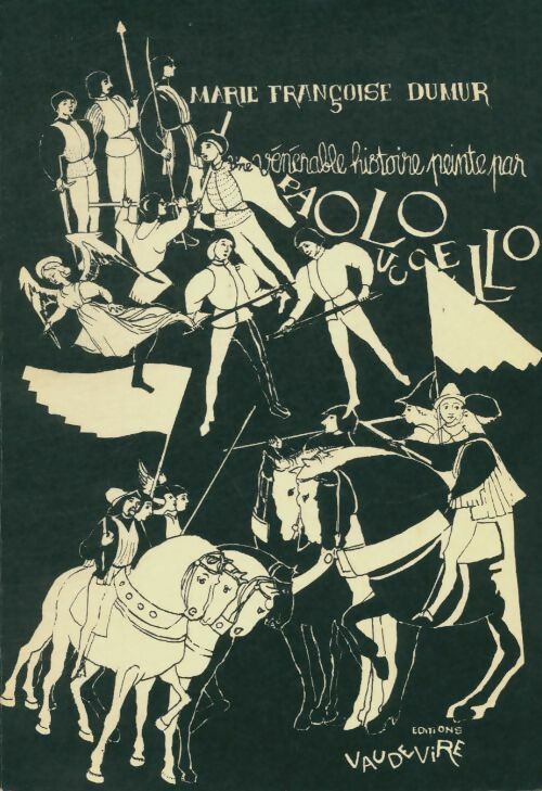 Livrenpoche : Une vénérable histoire peinte par Paolo Uccello - Marie-Françoise Dumur - Livre