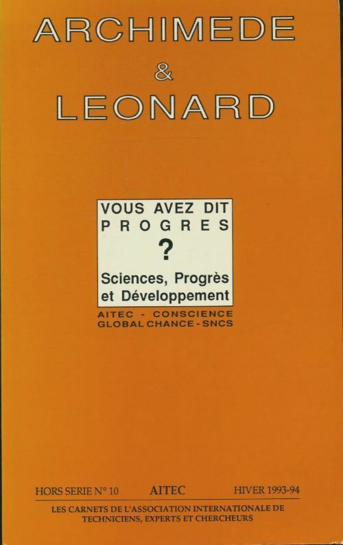Livrenpoche : Archimède et léonard. Vous avez dit progrès? - Collectif - Livre