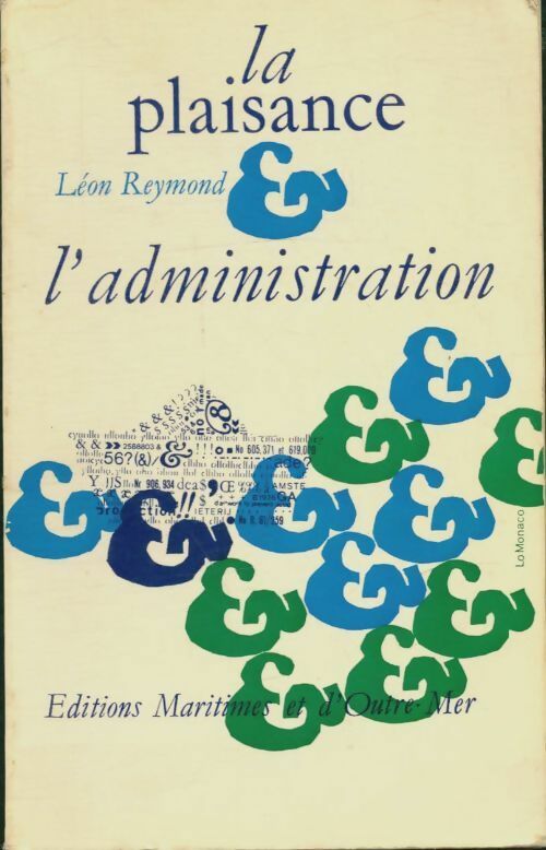 Livrenpoche : La plaisance et l'administration - Léon Reymond - Livre