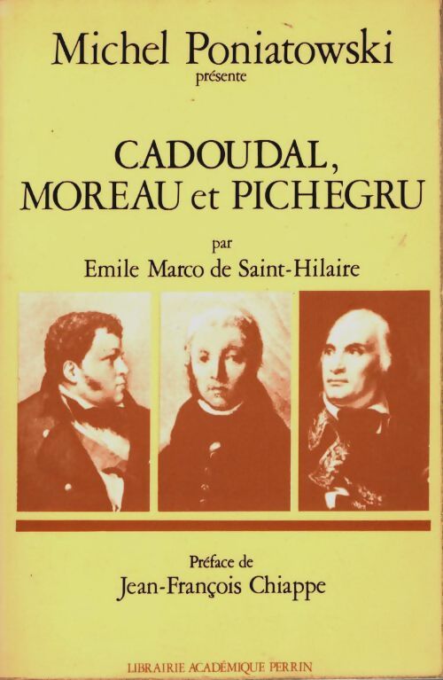 Livrenpoche : Cadoudal, Moreau et Pichegru - Marco De Saint-Hilaire - Livre