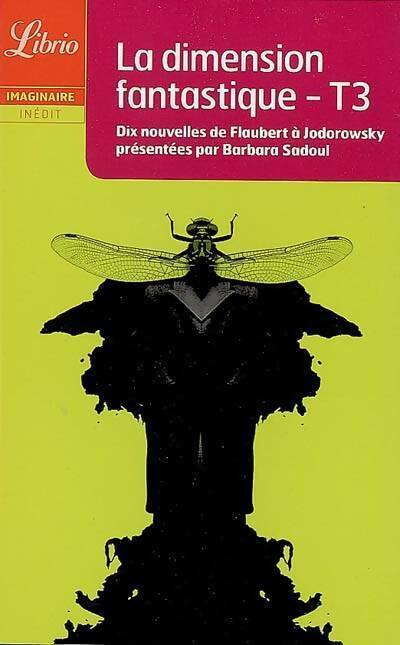 Livrenpoche : La dimension fantastique Tome III : 10 nouvelles fantastiques - Collectif - Livre