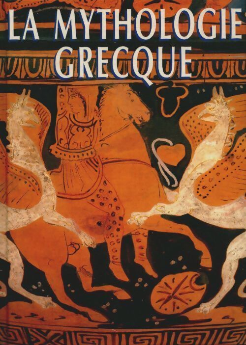 La mythologie grecque - Frédérique Vivier - Livre