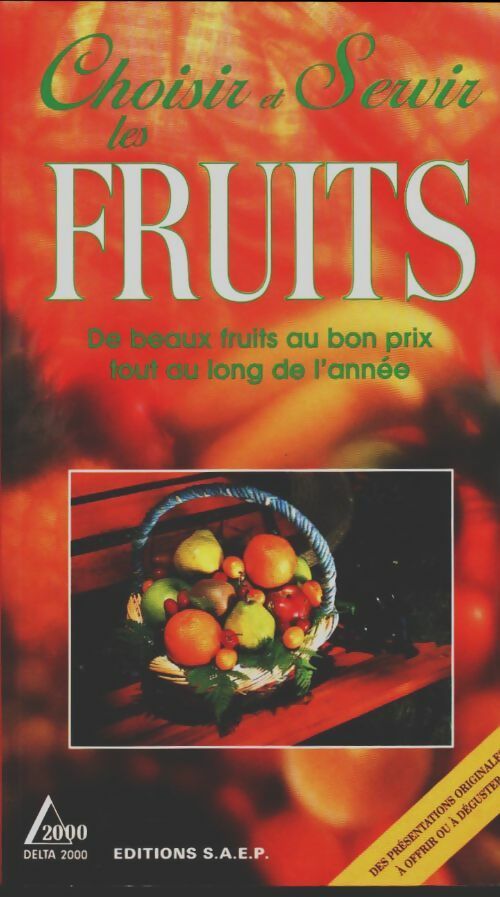 Livrenpoche : Choisir et servir les fruits - Martine Marzouk - Livre