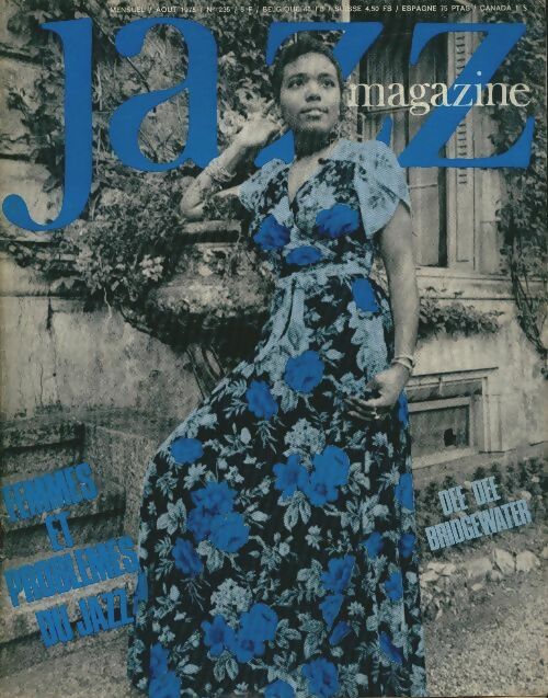 Jazz magazine n°235 : Dee Dee Bridgewater / Femmes et problèmes du jazz - Collectif -  Jazz magazine - Livre