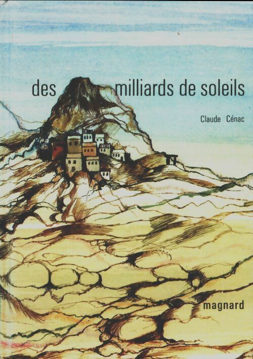 Livrenpoche : Des milliards de soleils - Claude Cénac - Livre