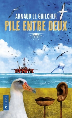 Livrenpoche : Pile entre deux - Arnaud Le Guilcher - Livre