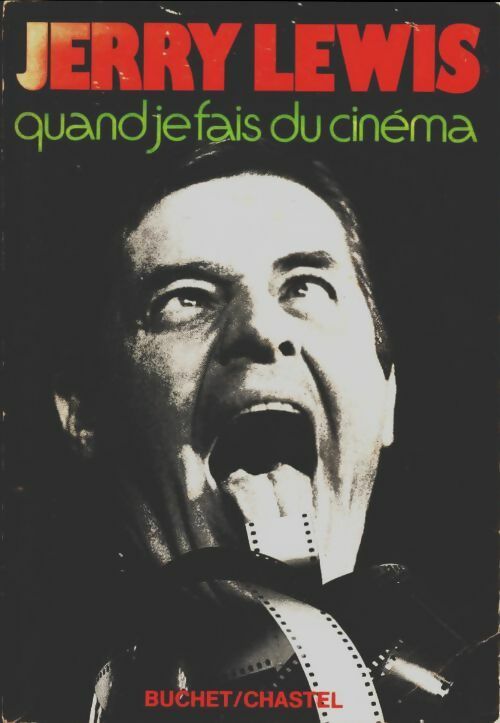 Livrenpoche : Quand je fais du cinéma - Jerry Lewis - Livre