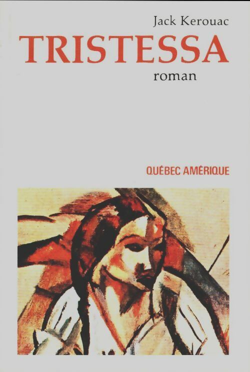 Livrenpoche : Tristessa - Jack Kerouac - Livre