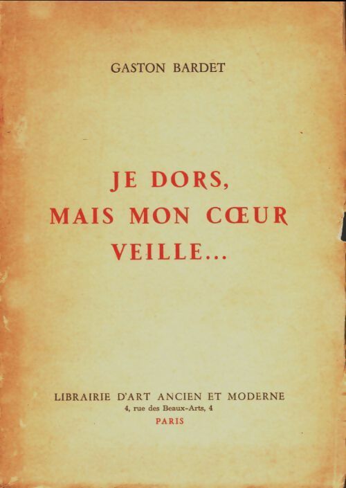 Livrenpoche : Je dors, mais mon coeur veille - Gaston Bardet - Livre