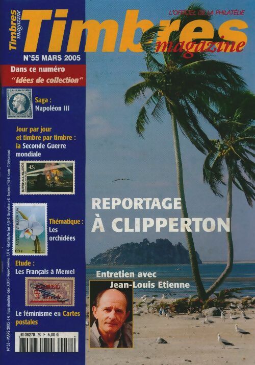 Livrenpoche : Timbres magazine n°55 : Reportage à Clipperton - Collectif - Livre