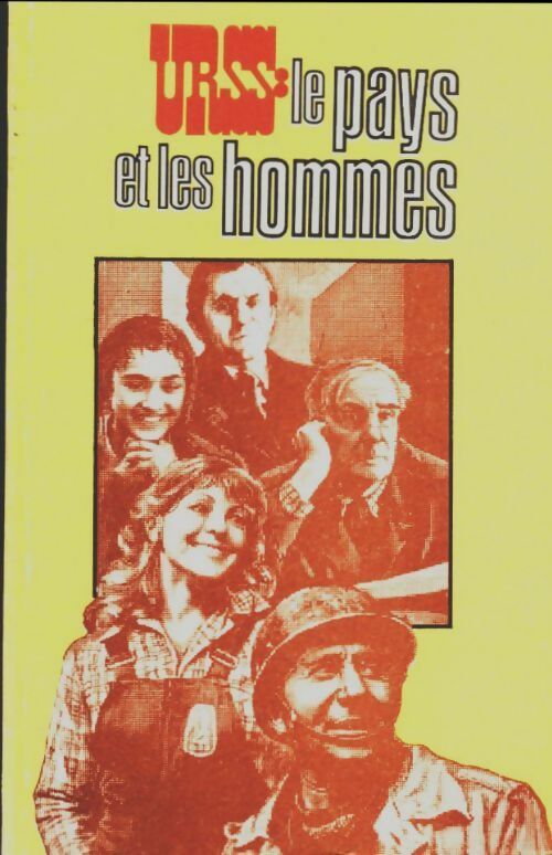 Livrenpoche : URSS le pays et les hommes - Collectif - Livre