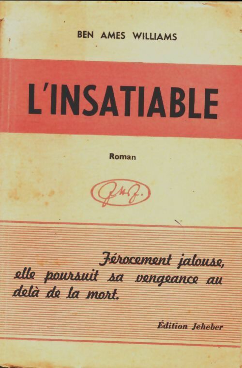 Livrenpoche : L'insatiable - Ben Ames Williams - Livre