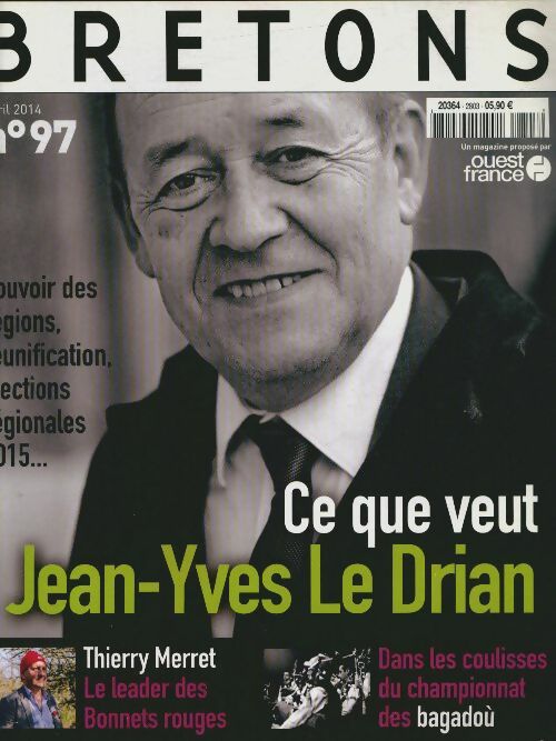 Livrenpoche : Bretons n°97 : Ce que veut Jean-Yves Le Drian - Collectif - Livre