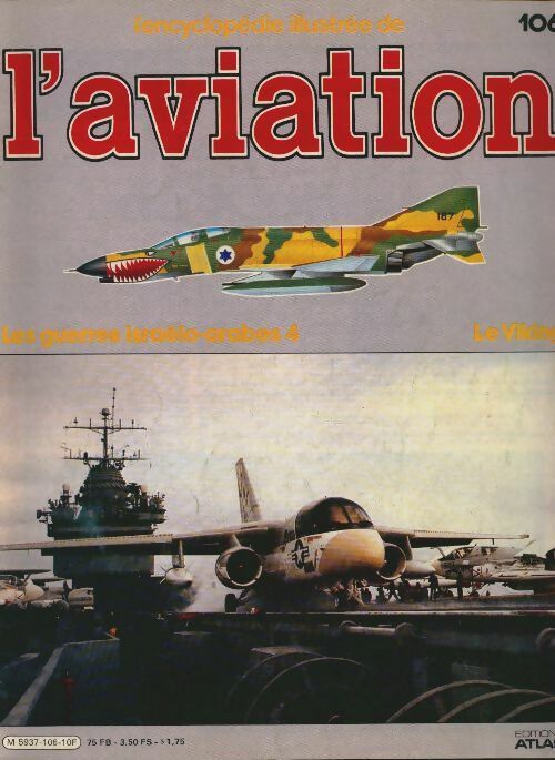 Livrenpoche : L'encyclopédie illustrée de l'aviation n°106 : Le Viking - Collectif - Livre