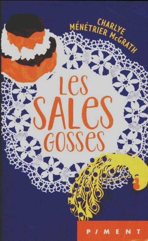 Livrenpoche : Les sales gosses - Charlye Ménétrier McGrath - Livre