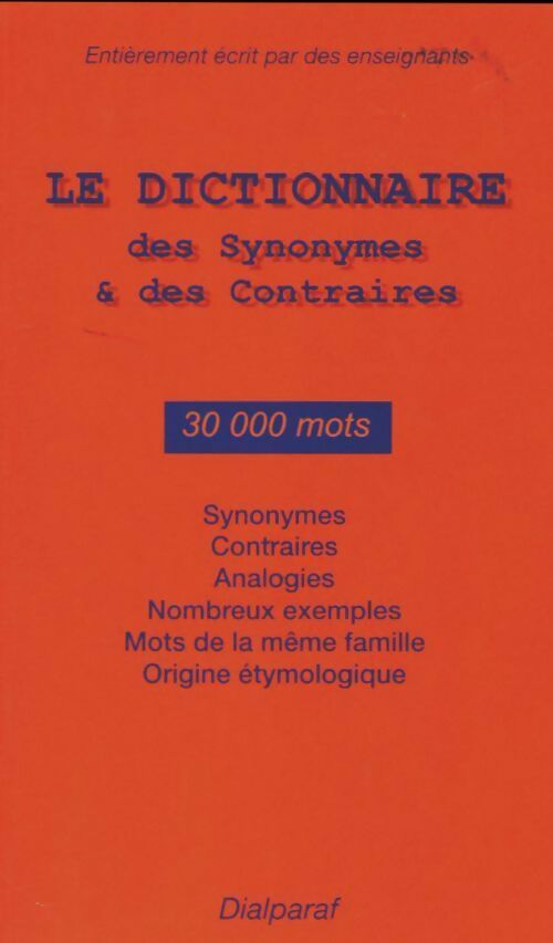 Livrenpoche : Dictionnaire des synonymes et des contraires - Collectif - Livre