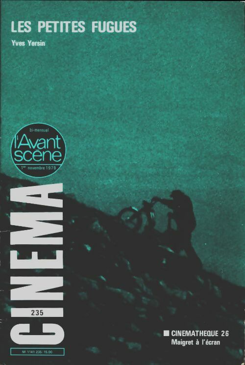 Livrenpoche : L'avant Scène Cinéma n°235 : Les petites fugues - Collectif - Livre