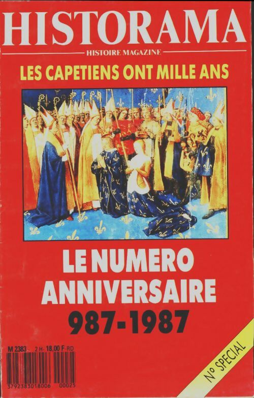 Livrenpoche : Historama spécial n°2 : Les Capétiens ont mille ans - Collectif - Livre
