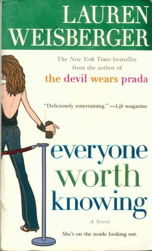 Livrenpoche : Everyone worth knowing - Lauren Weisberger - Livre
