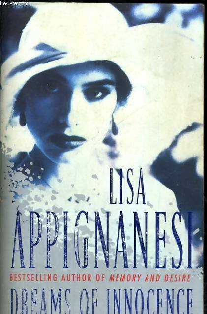 Livrenpoche : Dreams of innocence - Lisa Appignanesi - Livre