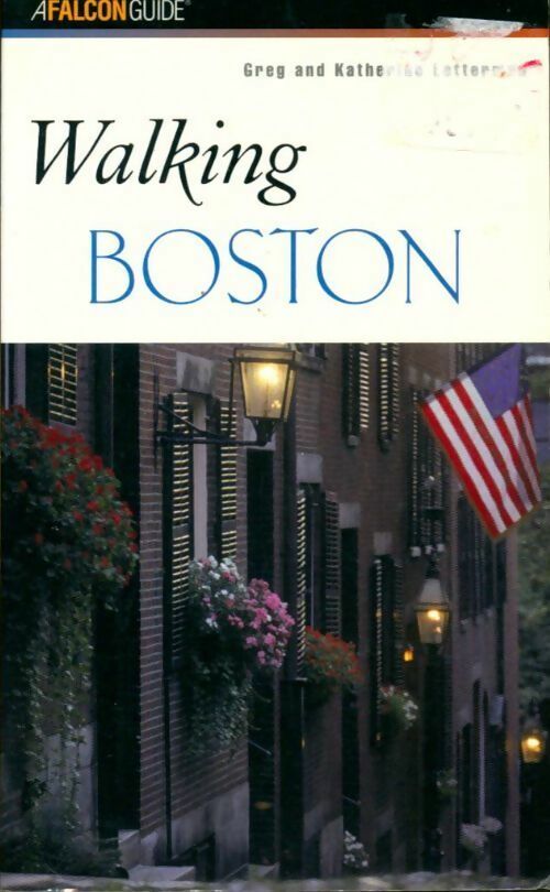 Livrenpoche : Walking boston - Greg Letterman - Livre