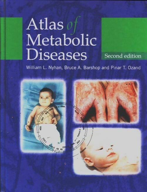 Livrenpoche : Atlas of inherited metabolic diseases - William L. Nyhan - Livre