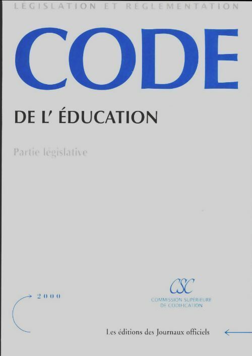 Livrenpoche : Code de l'éducation : Partie législative - Csc - Livre