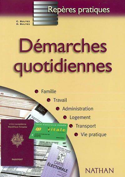 Livrenpoche : Démarches quotidiennes - Christian Bultez - Livre