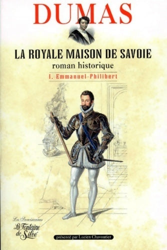 Livrenpoche : La royale maison de Savoie Tome I : Le page du duc de Savoie - Alexandre Dumas - Livre
