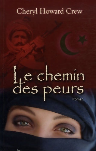 Livrenpoche : Le chemin des peurs - C-Howard. Crew - Livre