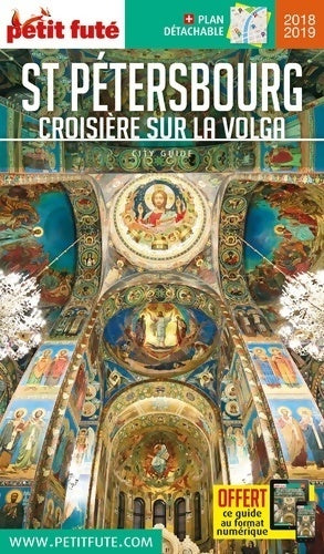 Livrenpoche : Saint pÉtersbourg - volga 2018/2019 petit futé - Dominique Auzias - Livre