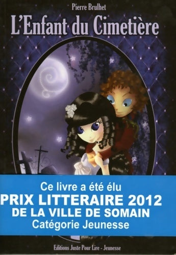 Livrenpoche : L'enfant du cimetière - Pierre Brulhet - Livre