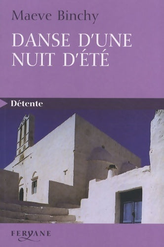 Livrenpoche : Danse d'une nuit d'été - Maeve Binchy - Livre