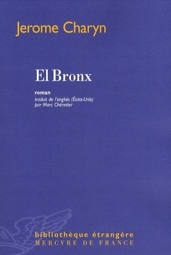 Livrenpoche : El bronx - Jerome Charyn - Livre