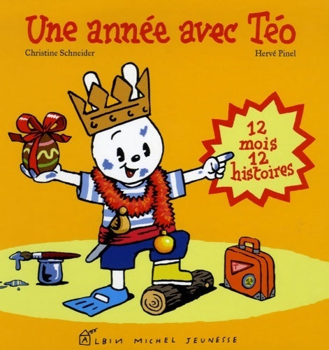 Livrenpoche : Une année avec téo - 12 mois 12 histoires - Christine Schneider - Livre