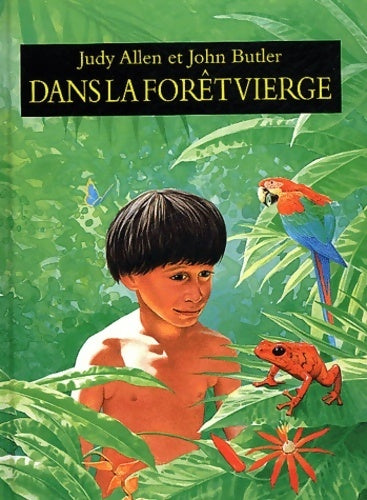 Livrenpoche : Dans la forêt vierge - Judy Allen - Livre