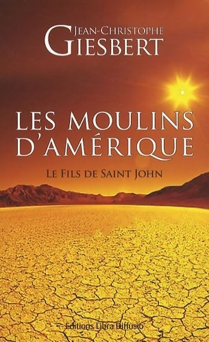Livrenpoche : Le fils de saint john - Jean-christophe Giesbert - Livre