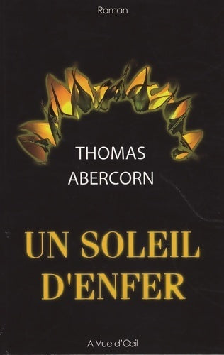 Livrenpoche : Un soleil d'enfer - Thomas Abercorn - Livre