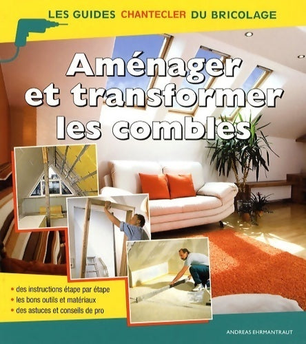 Livrenpoche : Aménager et transformer les combles - Andreas Ehrmantraut - Livre