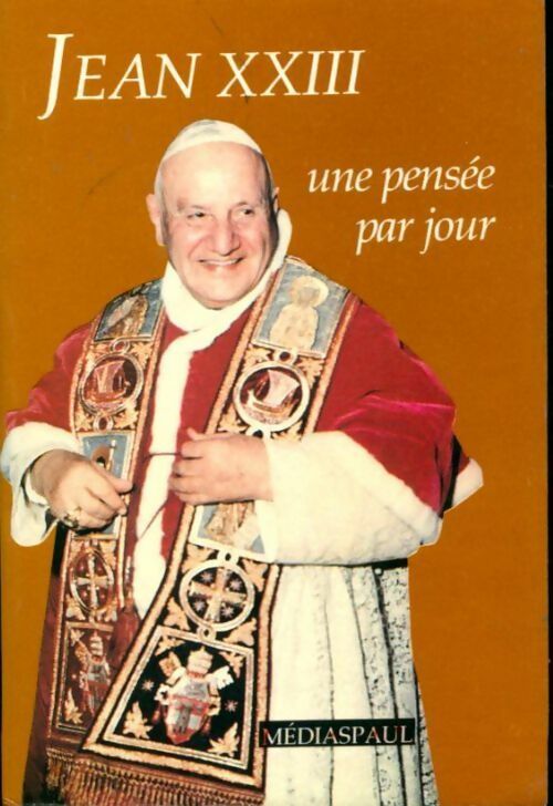 Livrenpoche : Jean XXIII, une pensée par jour - Jean XXIII - Livre