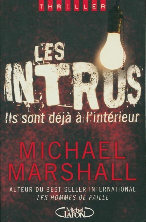 Livrenpoche : Les intrus - Michael Marshall - Livre