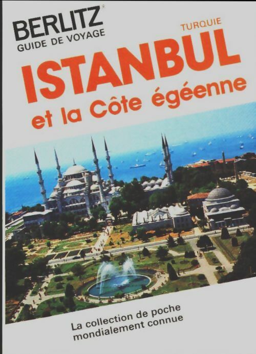 Livrenpoche : Istanbul et la côte égéenne - Collectif - Livre