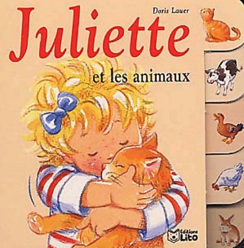 Livrenpoche : Juliette et les animaux - Doris Lauer - Livre