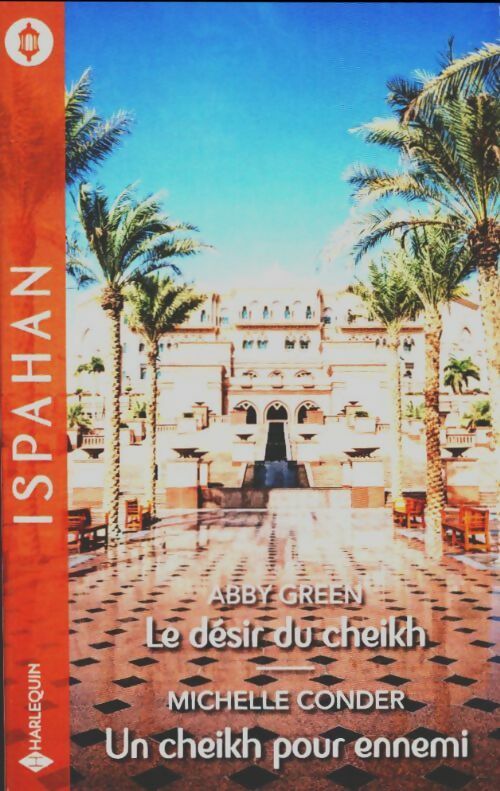 Livrenpoche : Le désir du cheikh / Un cheikh pour ennemi - Collectif - Livre